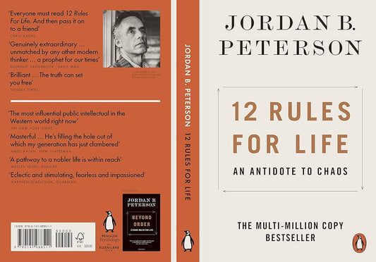 12 Rules for life: Antidote to Chaos by Jordan B. Peterson