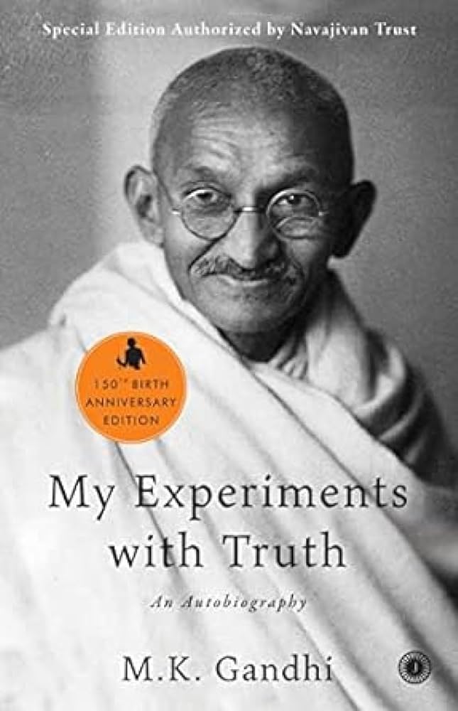 The Story of My Experiments with Truth